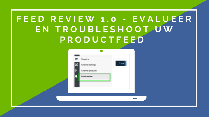 Feed-RevieW-1.0-Evalueer-en-los-problemen-met-uw-productfeed-op