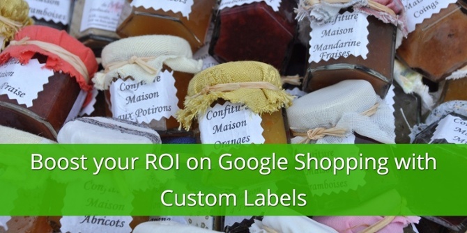 Verbeter je RoI op Google Shopping met Custom Labels