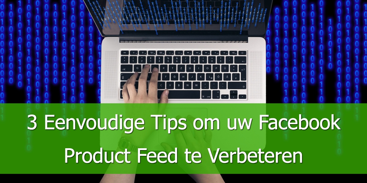 eenvoudige-tips-optimaliseren-facebook-product-feed.jpg