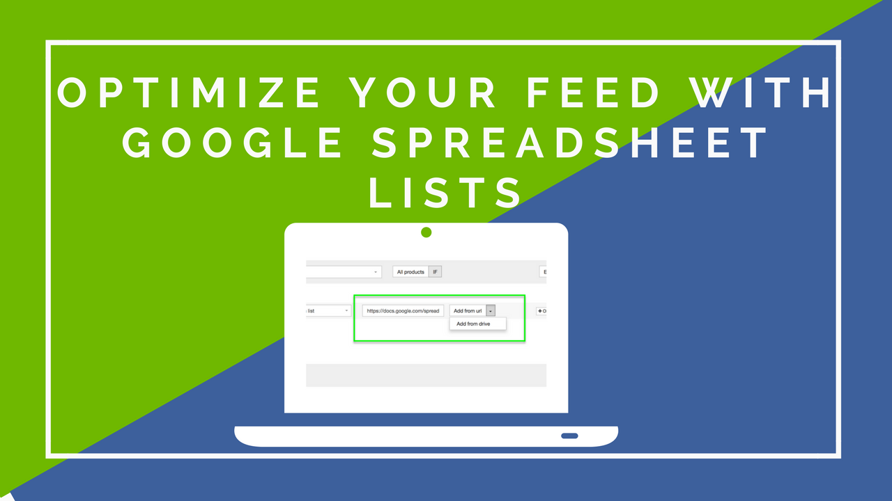 optimize-feed-Google-spreadsheet-lists